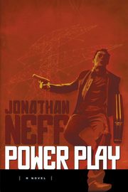 Power Play, Neff Jonathan