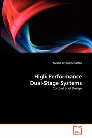 High Performance Dual-Stage Systems, Salton Aurelio Tergolina