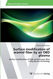 Surface modification of aramid fiber by air DBD plasma, Biswas Ahsanul Karim