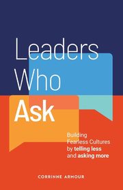Leaders Who Ask, Armour Corrinne