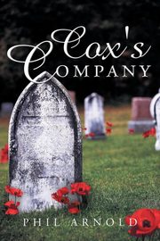 Cox's Company, Phil Arnold Arnold