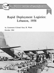 Rapid Deployment Logistics, Wade Gary H.