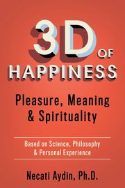 3D of Happiness, Aydin Necati