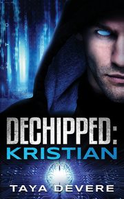 Dechipped Kristian, DeVere Taya