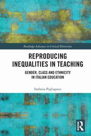 Reproducing Inequalities in Teaching, Pigliapoco Stefania