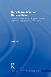 Buddhism, War, and Nationalism, Yu Xue