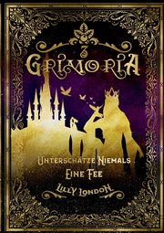 Grimoria 3, London Lilly