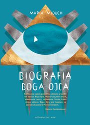 Biografia Boga Ojca, Miduch Maria