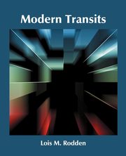 ksiazka tytu: Modern Transits autor: Rodden Lois