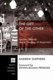The Gift of the Other, Shepherd Andrew