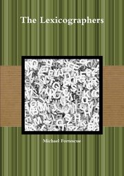The Lexicographers, Fortescue Michael