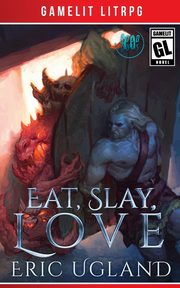 Eat, Slay, Love, Ugland Eric