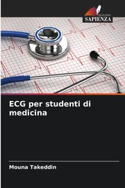 ECG per studenti di medicina, Takeddin Mouna