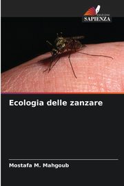 Ecologia delle zanzare, M. Mahgoub Mostafa
