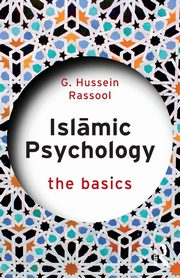 Islamic Psychology, Rassool G. Hussein