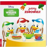 Disney Mae Wielkie Sprawy Jedzmy Zdrowiej!, 