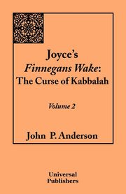 Joyce's Finnegans Wake, Anderson John P.