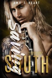 Saving South, Amy J. Heart