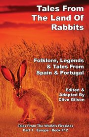 ksiazka tytu: Tales From The Land Of Rabbits autor: 