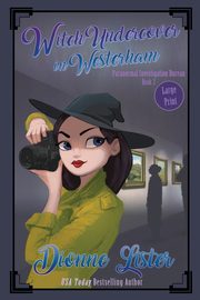 Witch Undercover in Westerham, Lister Dionne