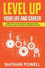 LEVEL UP YOUR LIFE AND CAREER, POWELL NATHAN