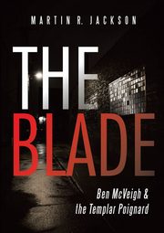 The Blade, Jackson Martin R.