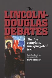 The Lincoln-Douglas Debates, 