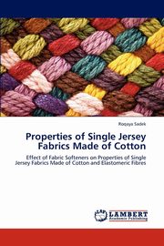 Properties of Single Jersey Fabrics Made of Cotton, Sadek Roqaya