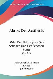 Abriss Der Aesthetik, Krause Karl Christian Friedrich