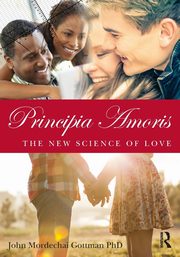 Principia Amoris, Gottman John Mordechai