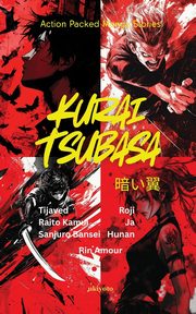 Kurai Tsubasa | Premium Action Packed Manga Stories, Aurobindo Ghosh
