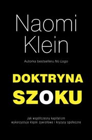 ksiazka tytu: Doktryna szoku autor: Klein Naomi