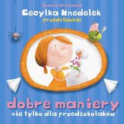 Dobre maniery nie tylko dla przedszkolakw, Krzyanek Joanna