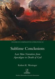 Sublime Conclusions, Weninger Robert K.