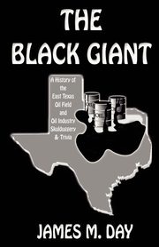 The Black Giant, Day James M.