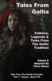 Tales From Gallia, 