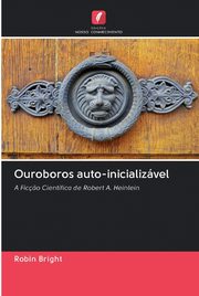 Ouroboros auto-inicializvel, Bright Robin