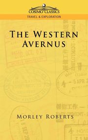 The Western Avernus, Roberts Morley