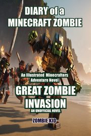 Diary of a Minecraft Zombie, Kid Zombie