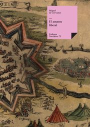El amante liberal, Cervantes Saavedra Miguel de