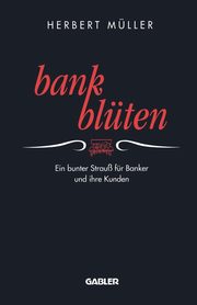Bank-Bluten, M. Ller Herbert