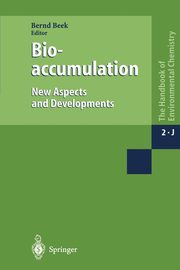 Bioaccumulation New Aspects and Developments, 