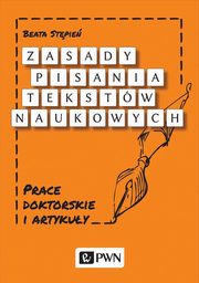 Zasady pisania tekstw naukowych, Stpie Beata