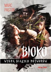 ksiazka tytu: Bioko autor: Pastor Marc