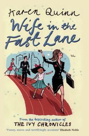 WIFE IN THE FAST LANE, QUINN
