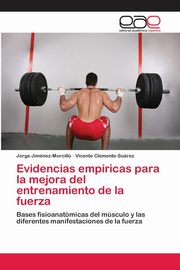 Evidencias empricas para la mejora del entrenamiento de la fuerza, Jimnez-Morcillo Jorge