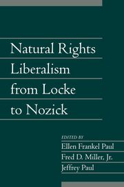 Natural Rights Liberalism from Locke to Nozick, 