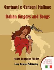 Cantanti E Canzoni Italiane - Italian Singers and Songs, Long Bridge Publishing