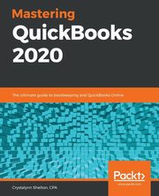 Mastering QuickBooks 2020, Shelton CPA Crystalynn