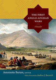 The First Anglo-Afghan Wars, 